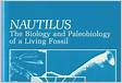 Nautilus The Biology and Paleobiology of a Living Fossi